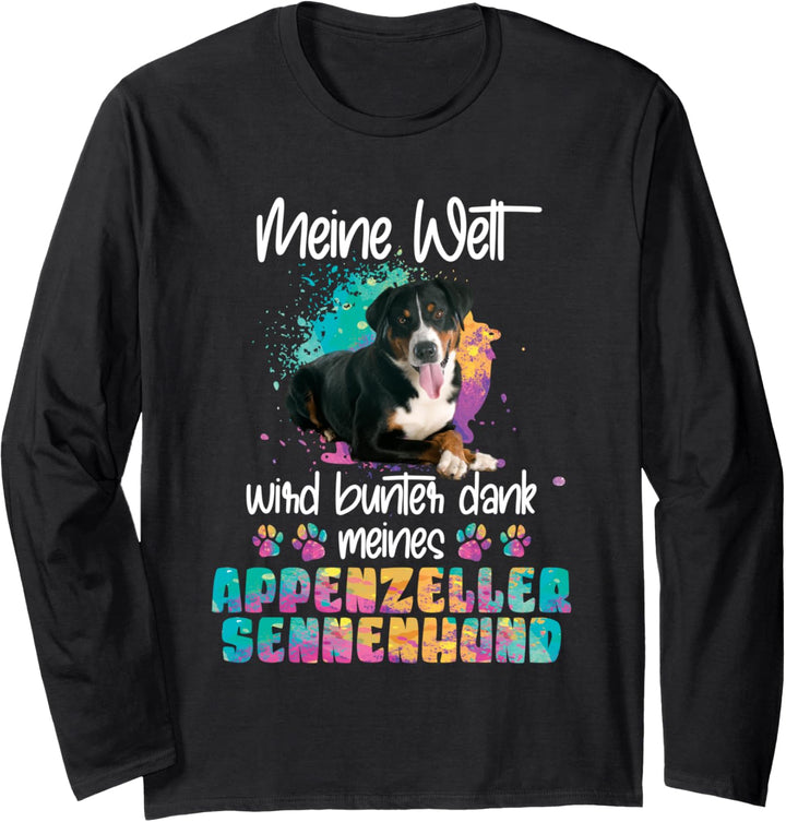 Dank meines Appenzeller Sennenhund Hunde Hundemama Bunt Langarmshirt