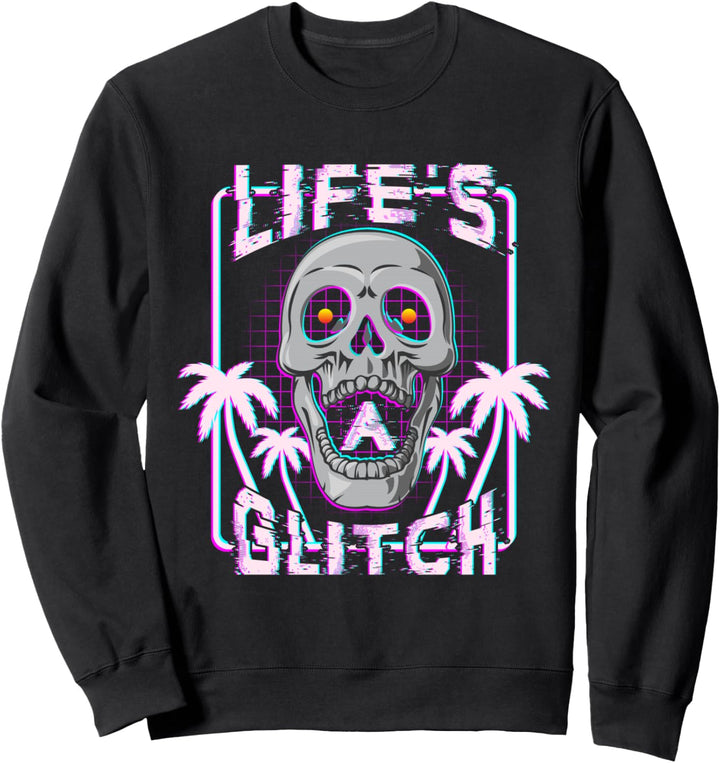 Life's A Glitch Skull & Palm Tree Synthwave Retro Streetwear Sweatshirt