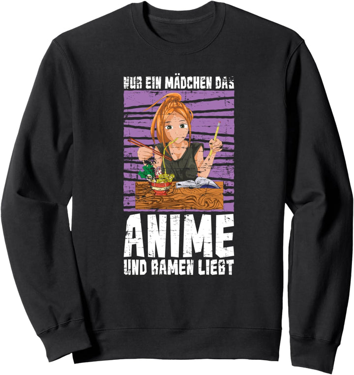 Nur ein Mädchen das Anime und Ramen liebt Japan Otaku Anime Sweatshirt