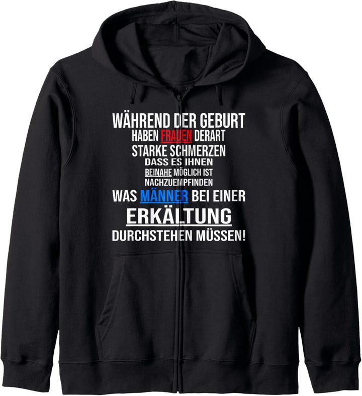 Männergrippe ist tödlich, witziges Spruch Kapuzenjacke