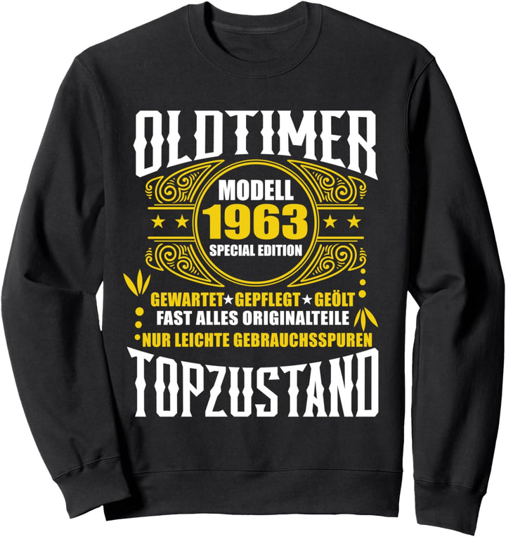 57. Geburtstag Geschenk Oldtimer Topzustand Jahrgang 1963 Sweatshirt