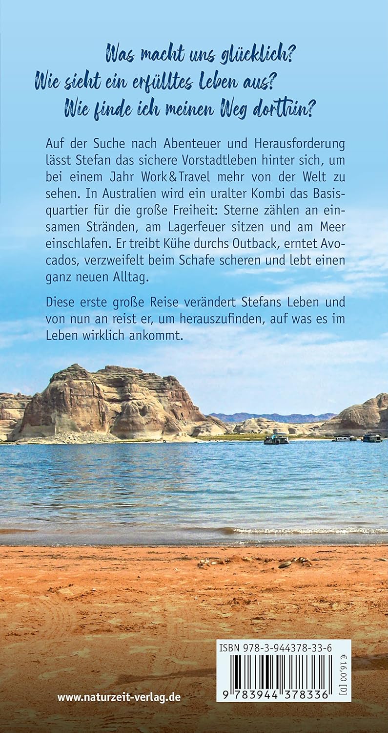 Freiheit leben: Was ich von der Welt gelernt habe (Naturzeit Reise-Abenteuer), Paperback