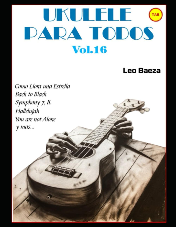 Ukulele para Todos Vol. 16, Taschenbuch