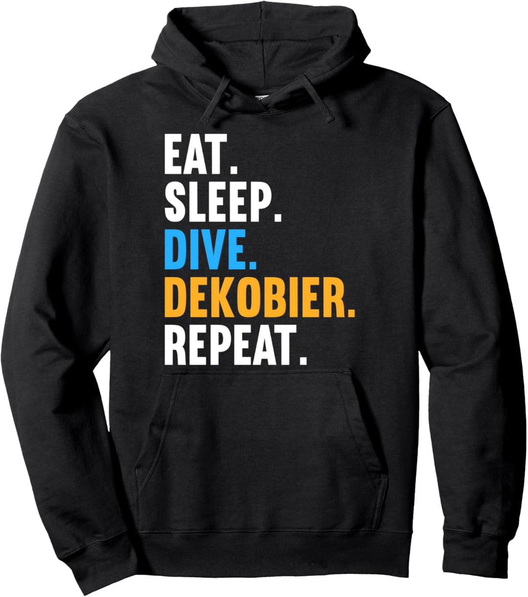 Tauchen Eat Sleep Dive Dekobier Repeat Tauch Für Taucher Pullover Hoodie