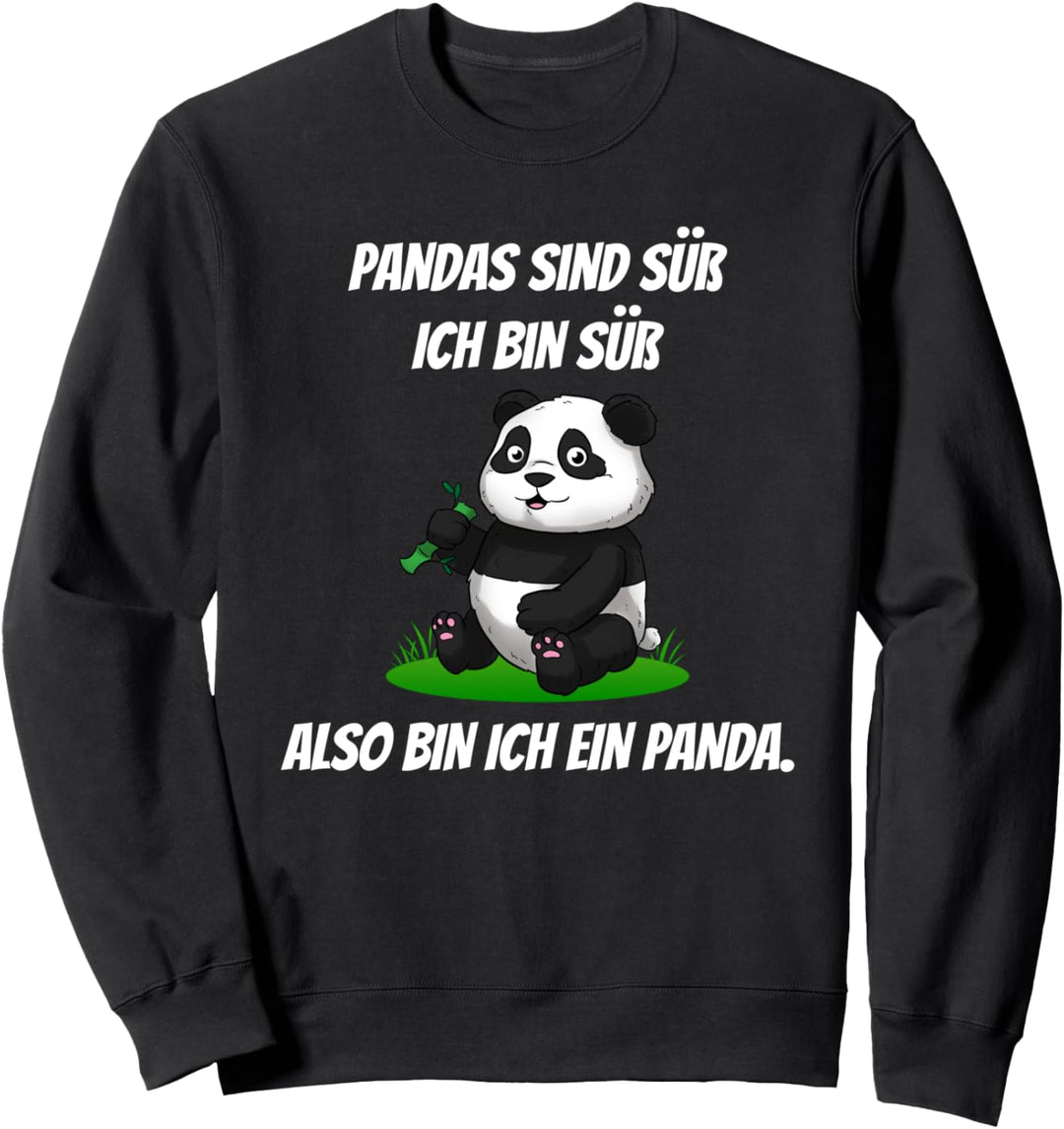 Pandas Sind Süss Ich Bin Süss Pandabär Panda Sweatshirt