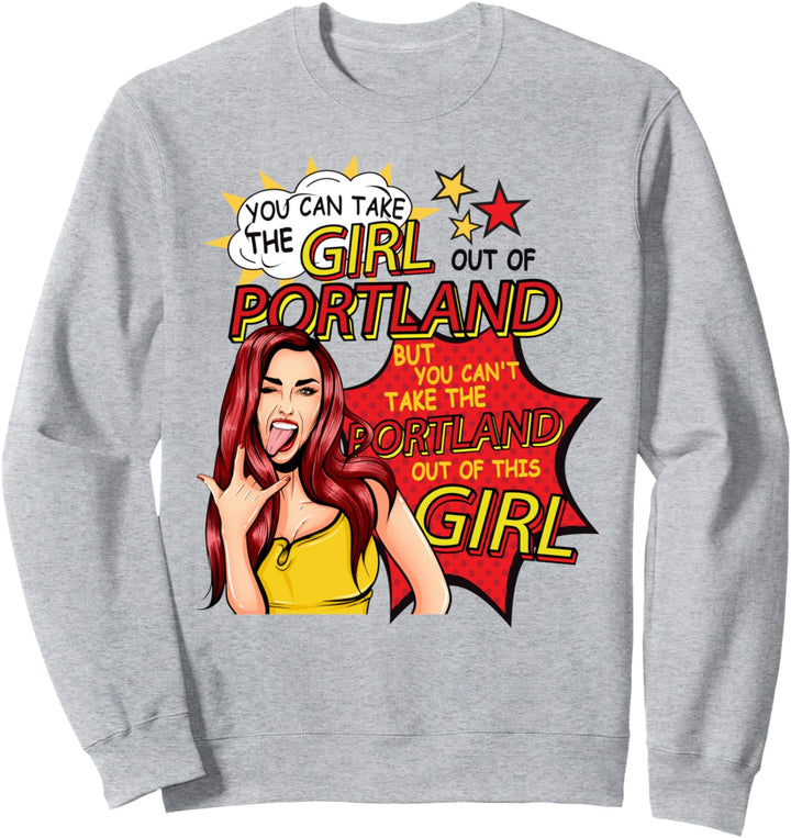 Stolze Frau aus Portland – cooles Mädchen aus Portland Sweatshirt