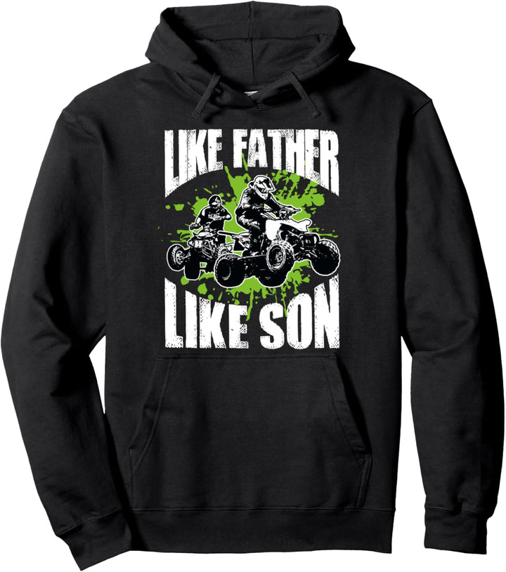 Wie Der Vater So Der Sohn Lustiges ATV Quad Geschenk Pullover Hoodie
