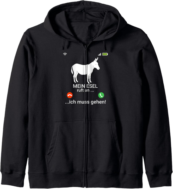 Mein Esel ruft an Spruch Landwirtschaft Trecker Biobauer Kapuzenjacke