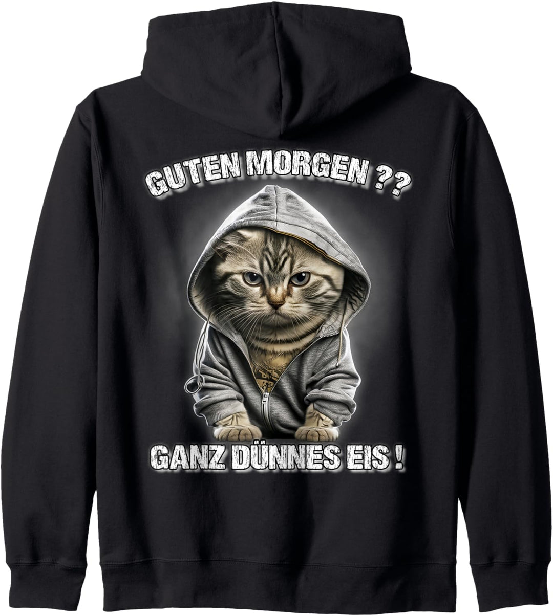 Guten Morgen? Ganz Dünnes Eis! Lustiges Katzen Kaffee Kapuzenjacke