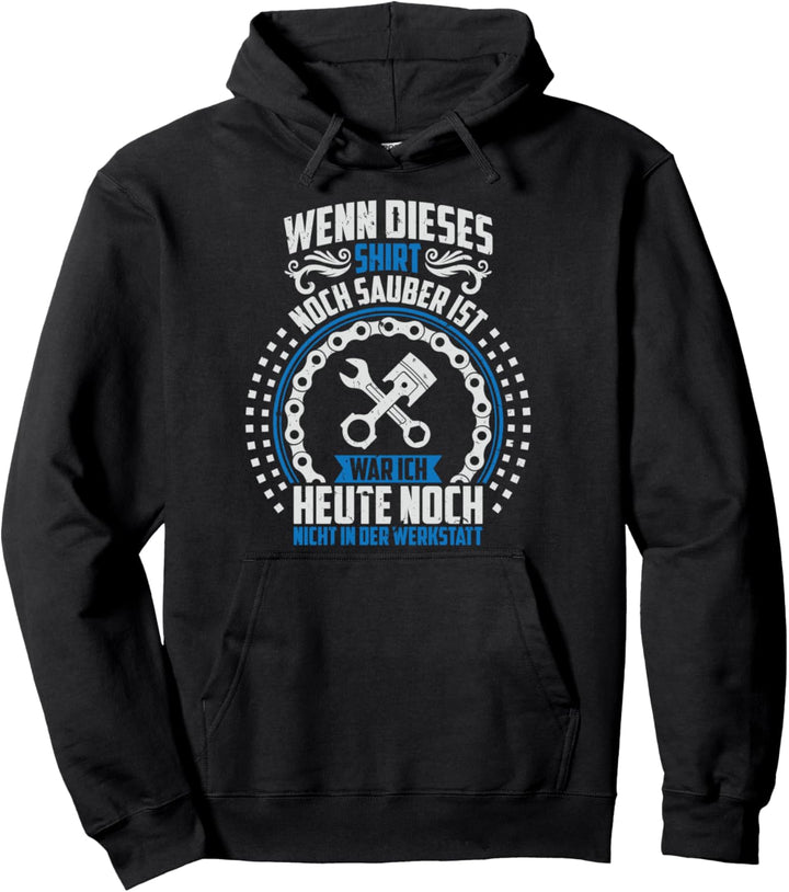 Schrauber Sprüche Geschenk Kfz-Werkstatt Pkw Motorrad Pullover Hoodie
