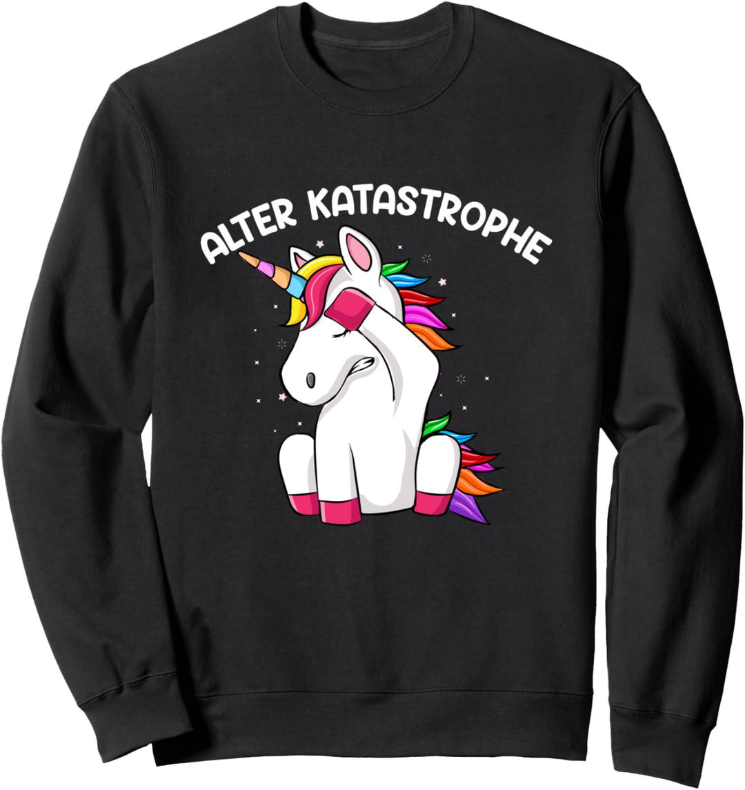 Alter Katastrophe Einhorn Einhörner Unicorn Facepalm Sweatshirt