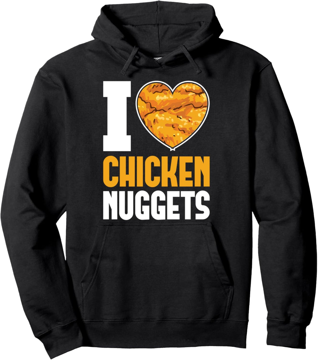 Ich liebe Chicken Nuggets Geschenk Nuggets Pullover Hoodie