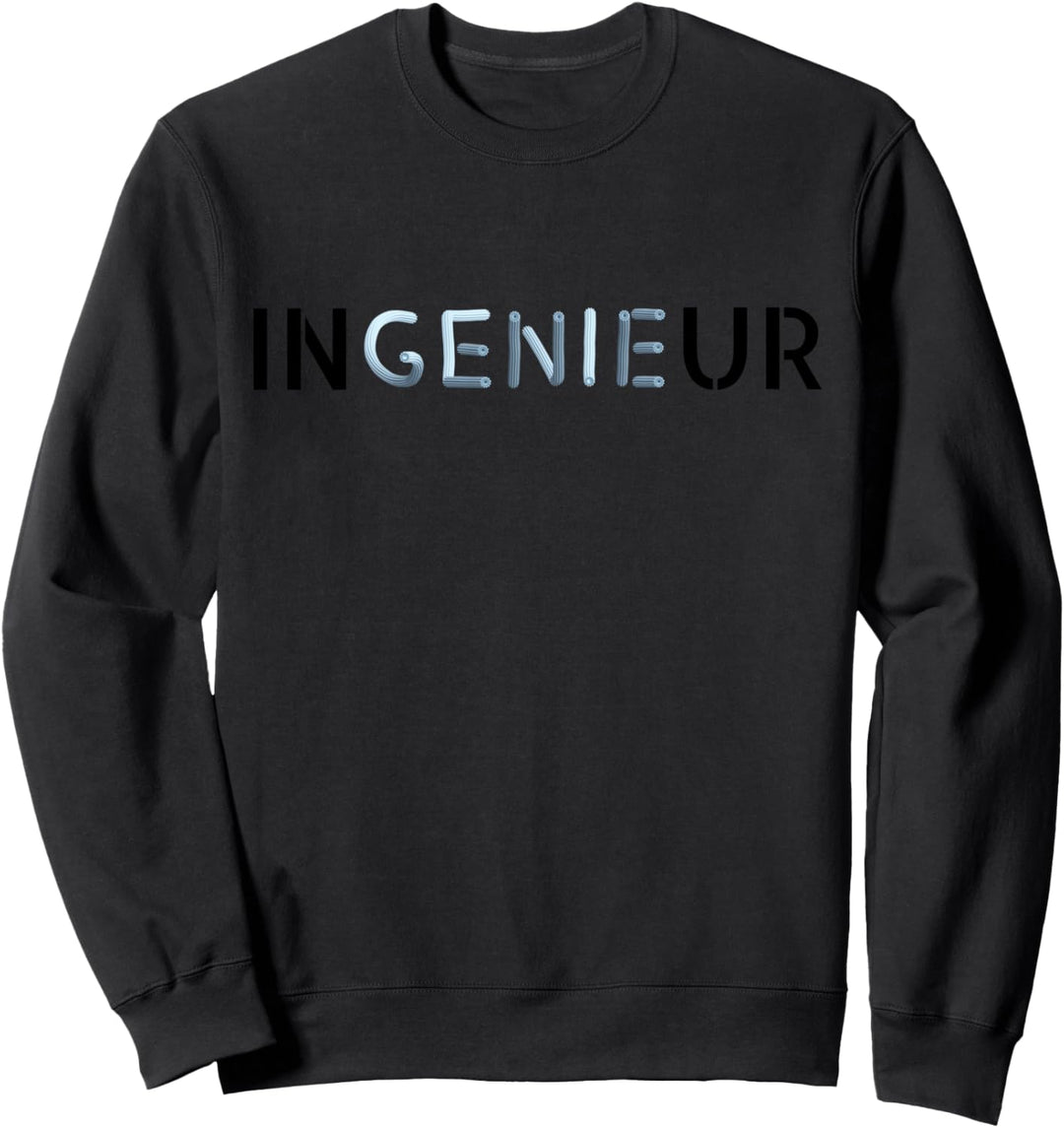 Ingenieur - Genie - Zahnräder - Maschinenbau - Spruch Sweatshirt