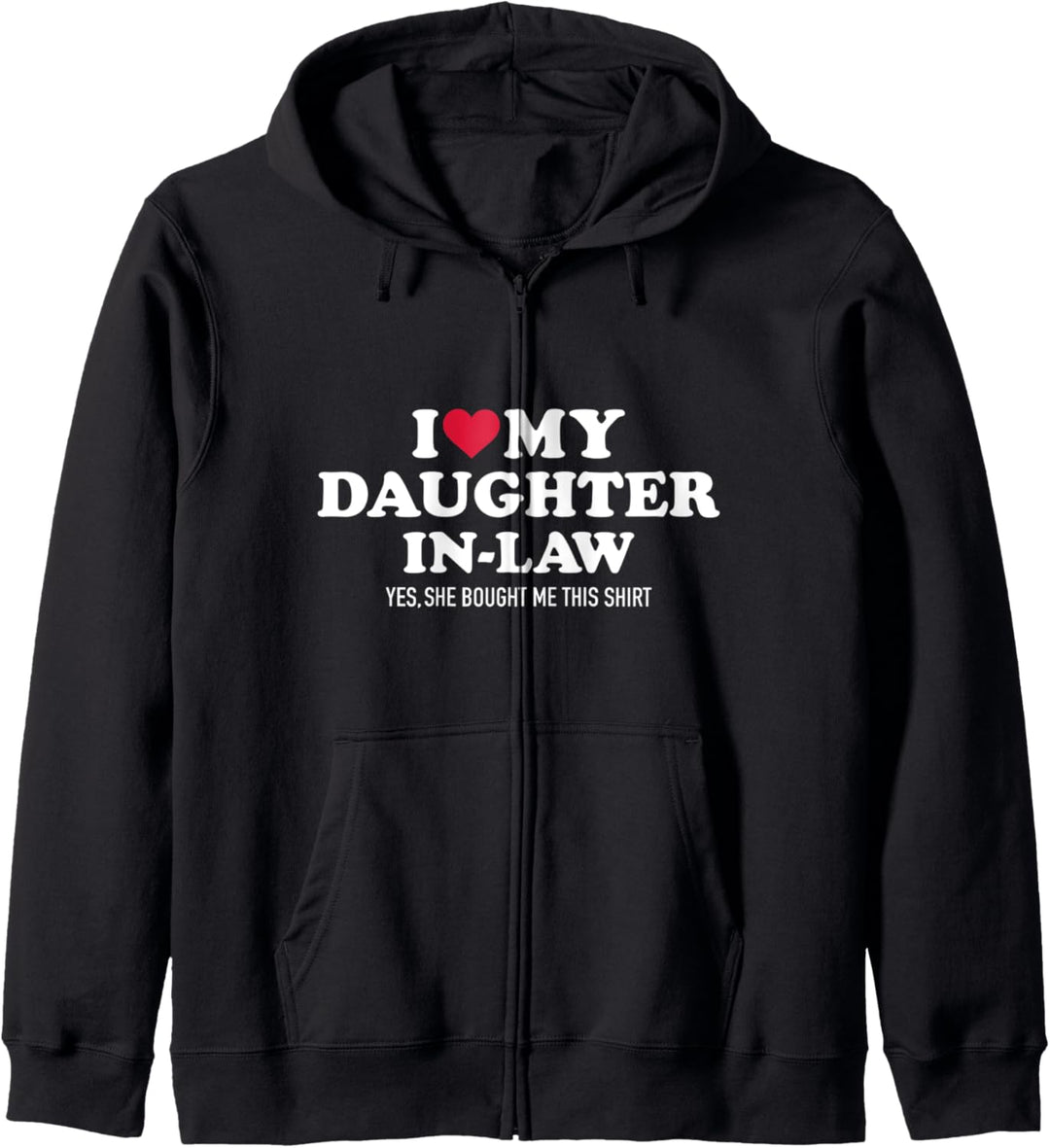 Ich liebe meine Schwiegertochter für Schwiegervater Kapuzenjacke