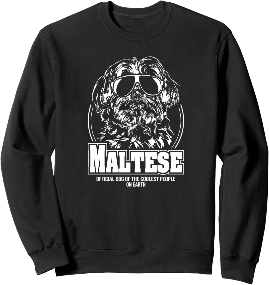 Lustiger Malteser Maltese coolest people Hund Hundespruch Sweatshirt