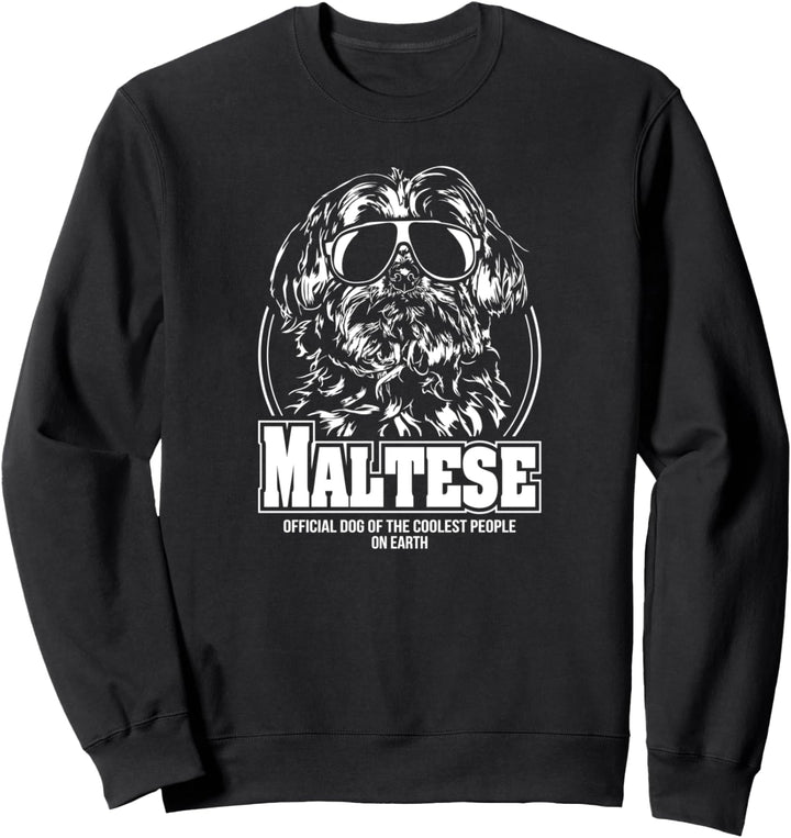 Lustiger Malteser Maltese coolest people Hund Hundespruch Sweatshirt