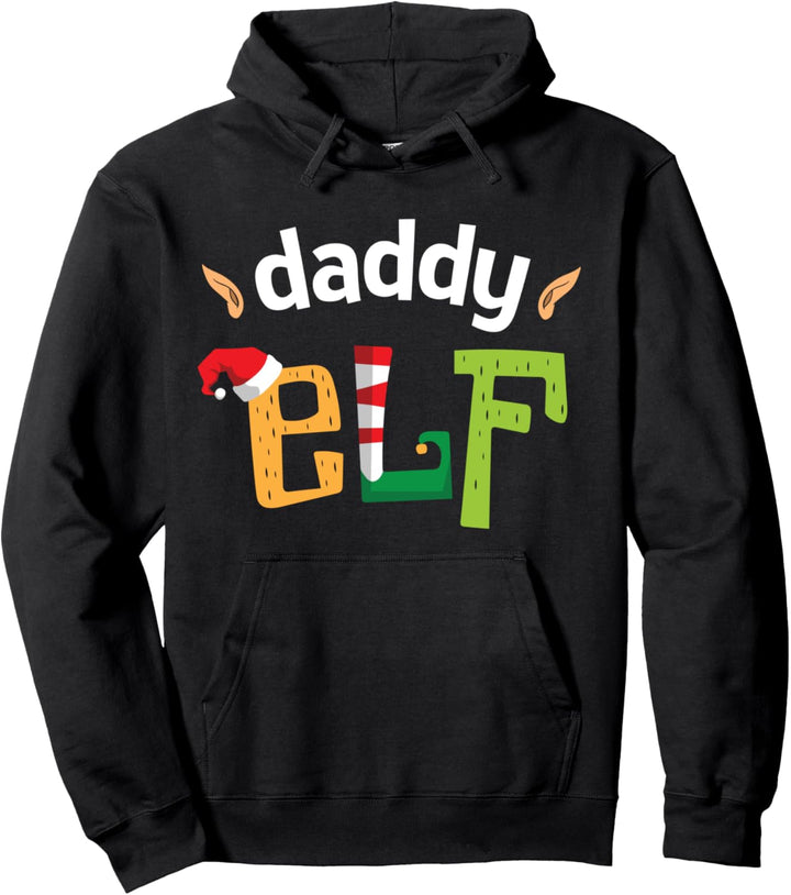 Daddy Elf Family Christmas Vater Weihnachtself Weihnachten Pullover Hoodie