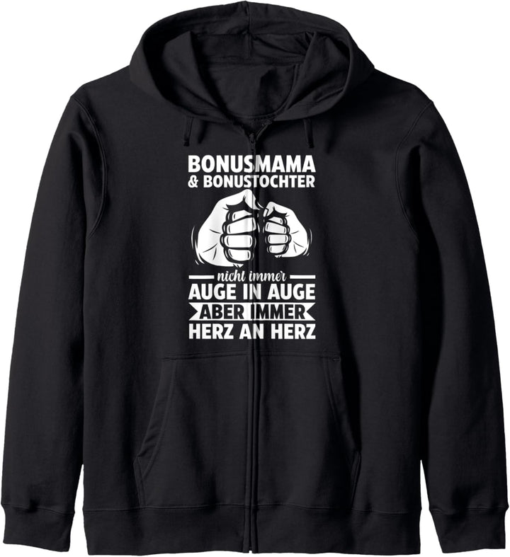 Bonustochter Bonusmama Stiefmutter Stiefmama Kapuzenjacke