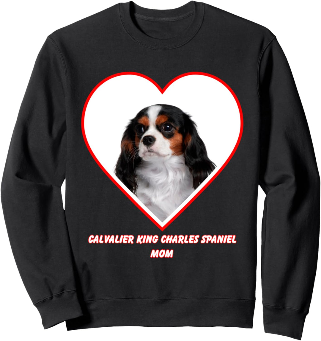 Cavalier King Charles Spaniel Dog Mom Sweatshirt