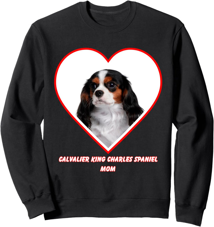 Cavalier King Charles Spaniel Dog Mom Sweatshirt