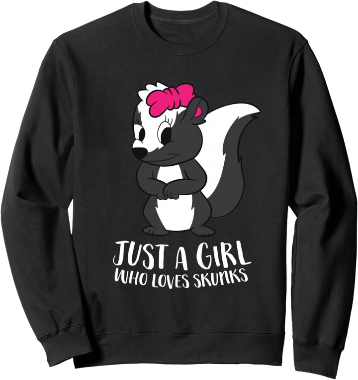 Nur Ein Mädchen Das Stinktiere Liebt Sweatshirt