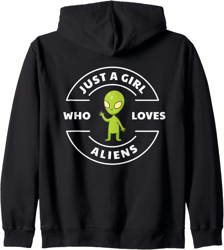 Alien UFO grün lustig Just A Girl Zitat süss Weltraum Kapuzenjacke