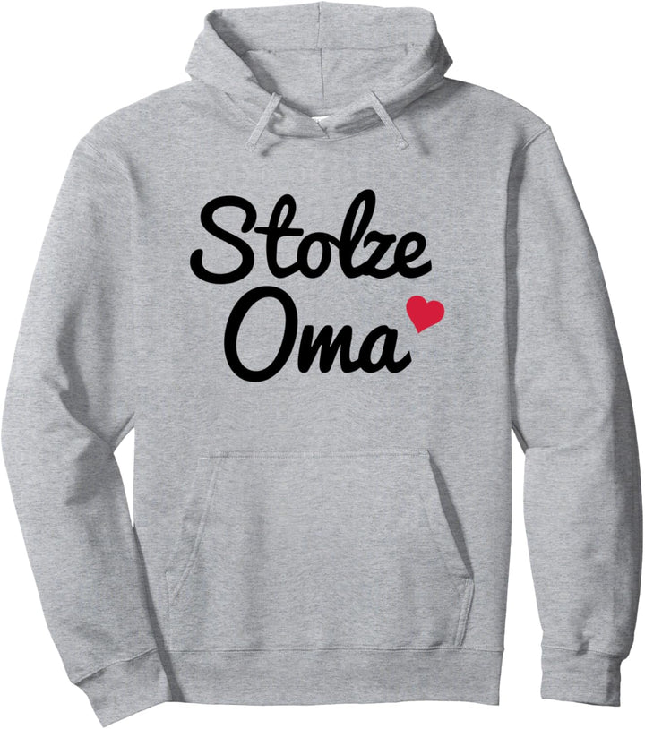 Stolze Oma Pullover Hoodie