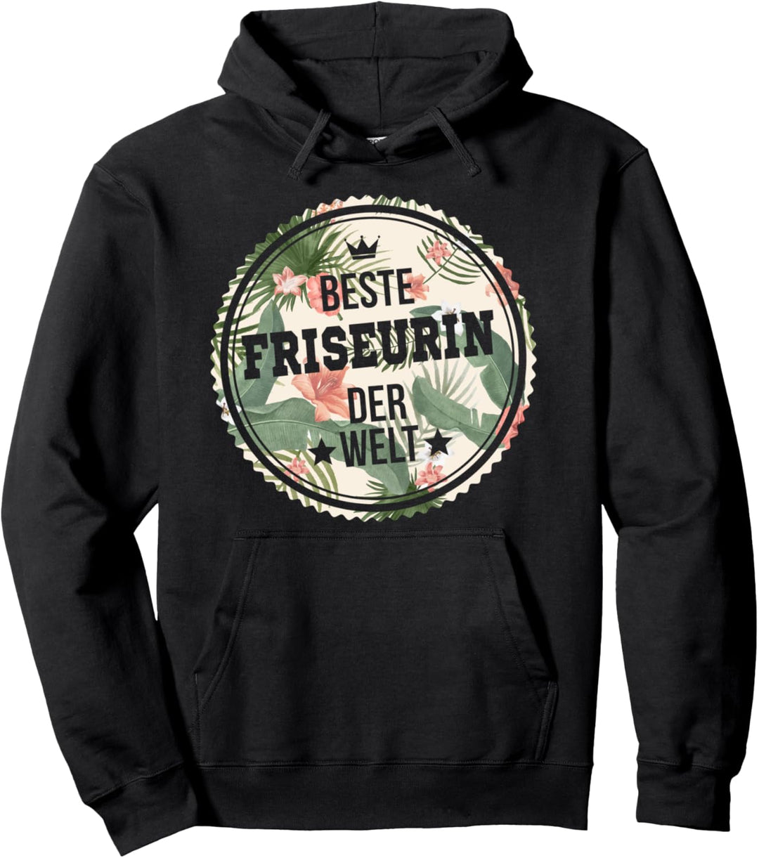 Beste Friseurin Der Welt Geschenk Lustiges Frisörin Kostüm Pullover Hoodie