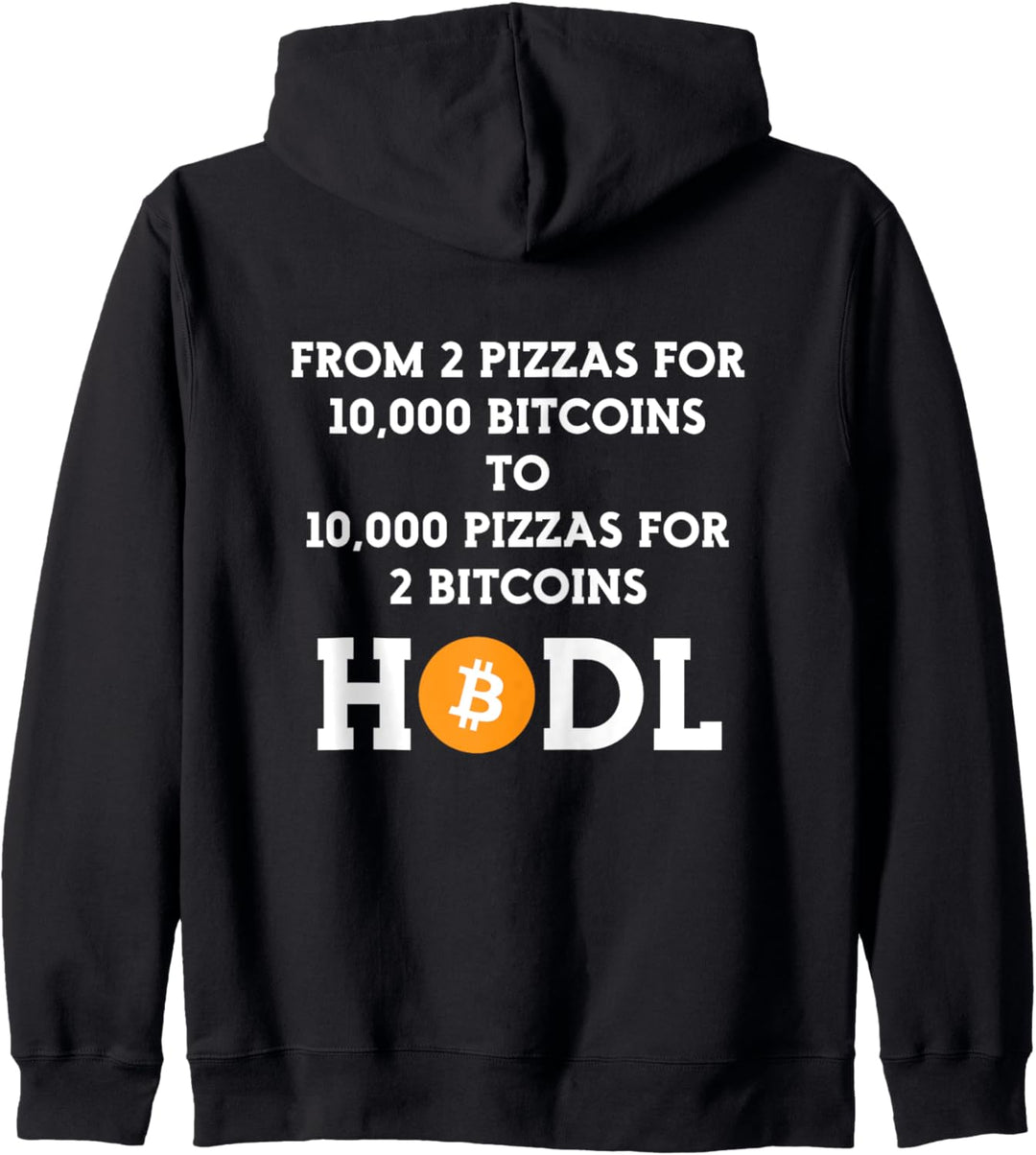 Bitcoin Hodl Pizza Geschichte BTC Coin Crypto Trader Kapuzenjacke