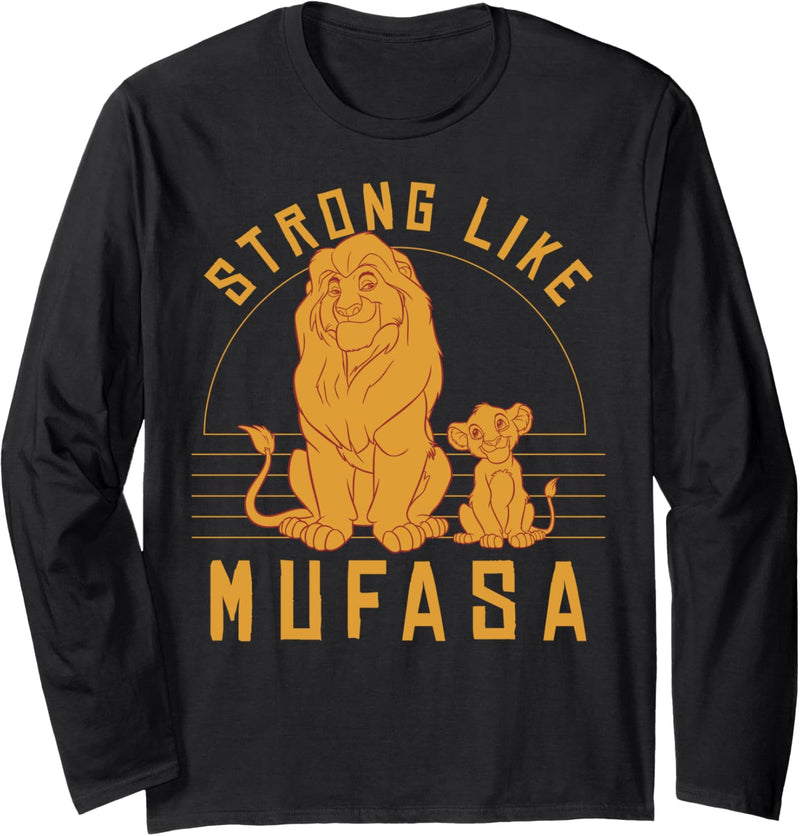 Disney The Lion King Simba And Mufasa Strong Like Mufasa Langarmshirt