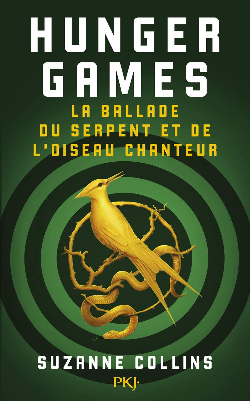 La ballade du serpent et de l'oiseau chanteur: Roman (Hunger Games), Taschenbuch