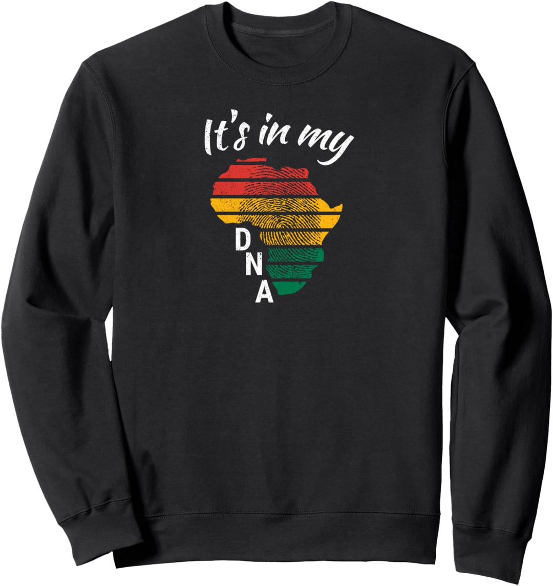 Es ist in meiner DNA - Stolzes Afrika-Erbe Sweatshirt