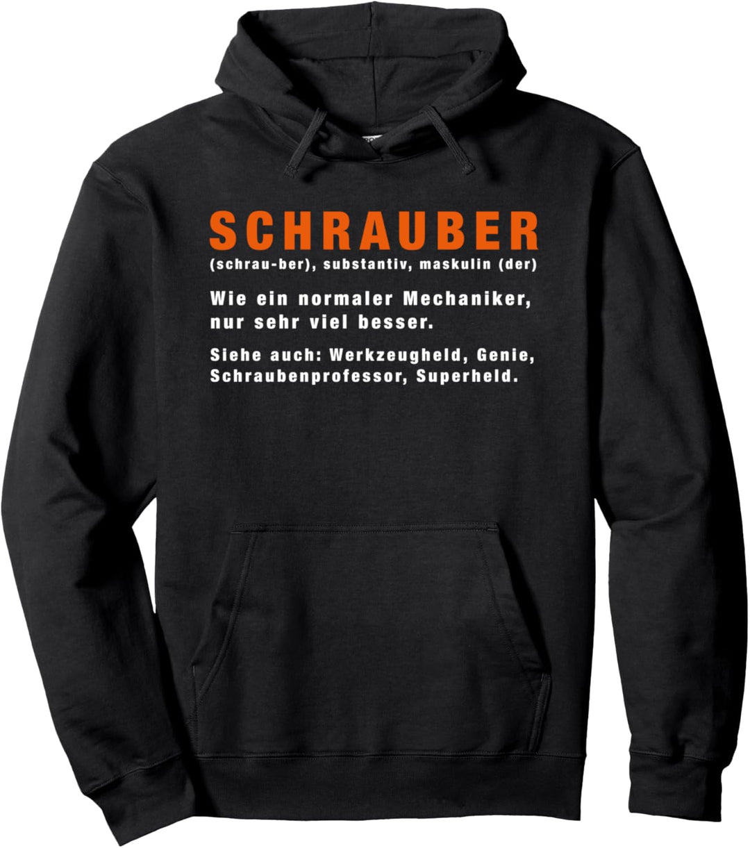 Schrauber KFZ Mechatroniker Mechaniker Spruch Definition Pullover Hoodie