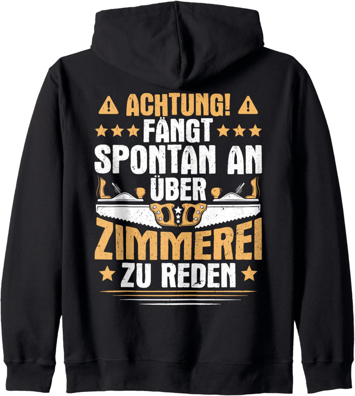 Zimmermann Spontan Über Zimmerei Reden Zimmerer Kapuzenjacke