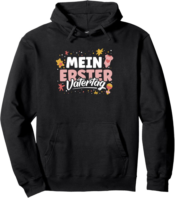 Mein erster Vatertag Pullover Hoodie