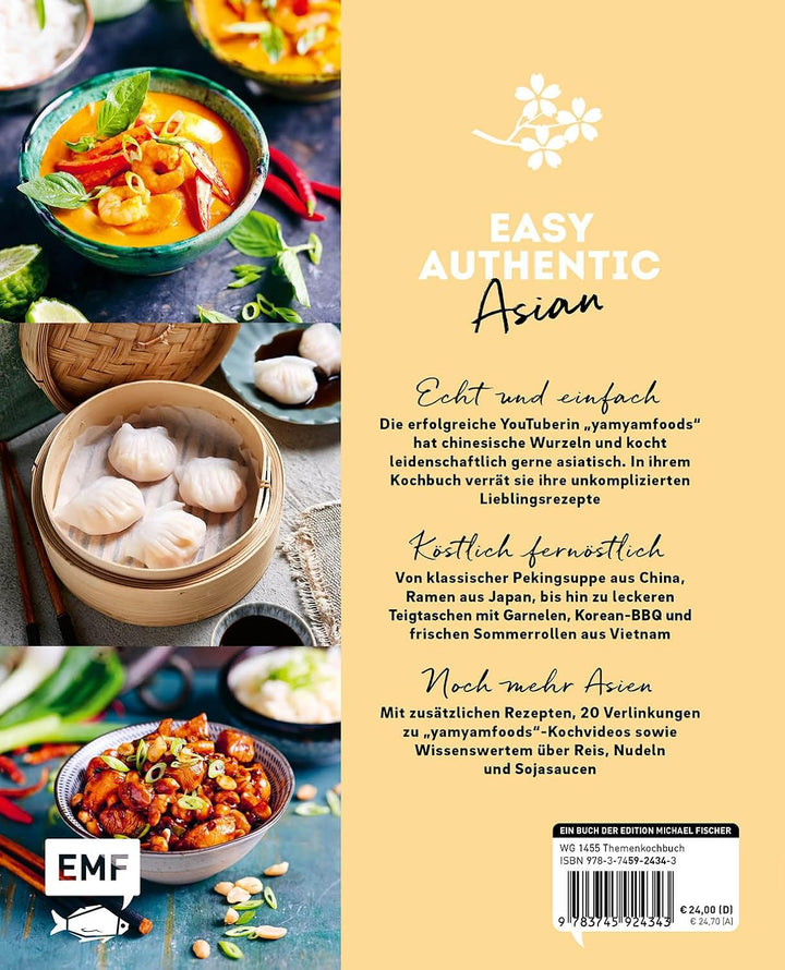 Yamyamfoods – Einfach asiatisch kochen: Über 70 authentische Gerichte aus China, Vietnam, Thailand,