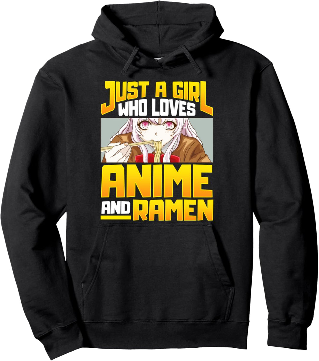 Just A Girl Who Loves Anime And Ramen Funny Foodie Pullover Hoodie