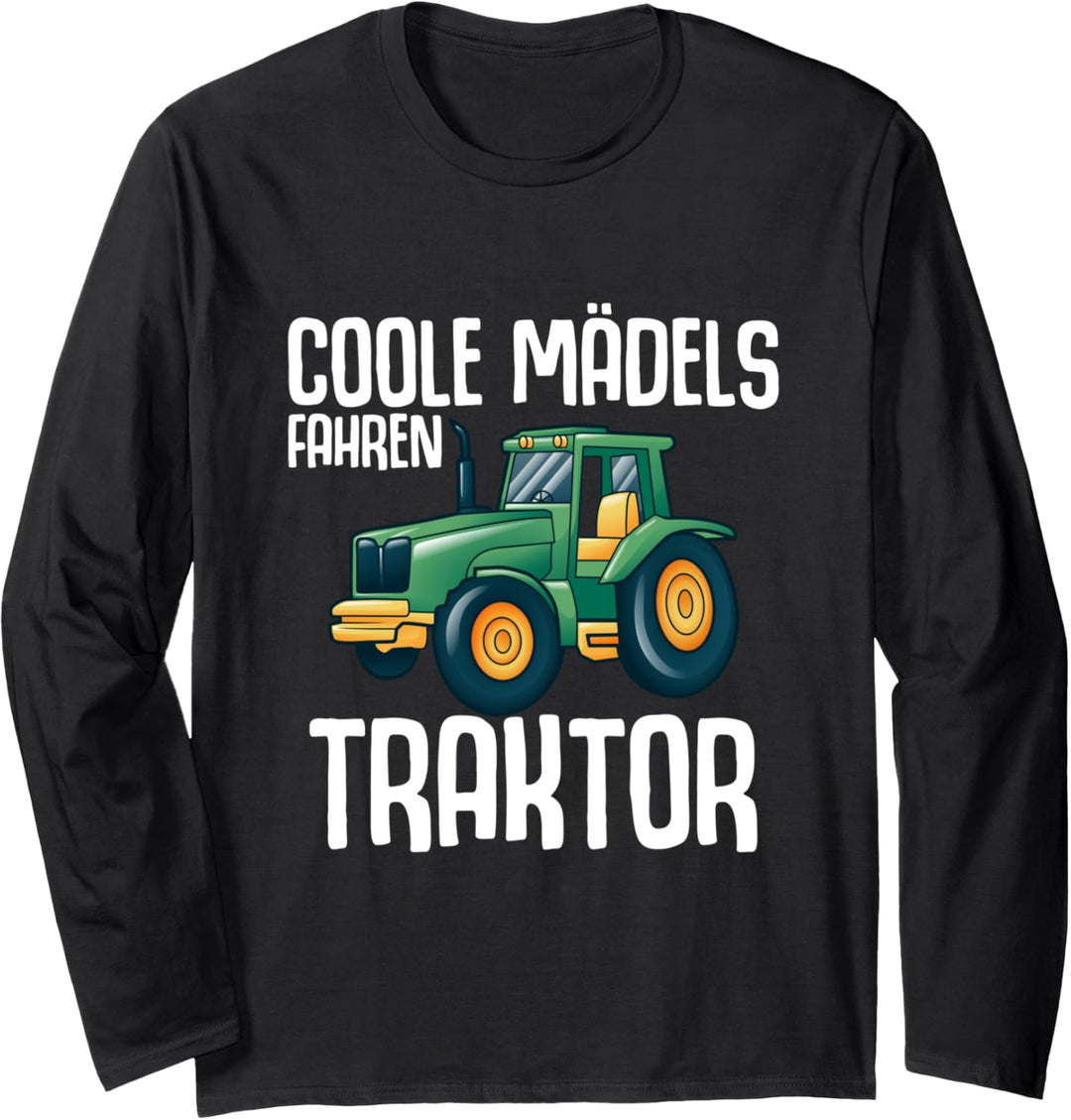 Coole Mädels fahren Traktor Landwirt Landwirtin Farmer Langarmshirt