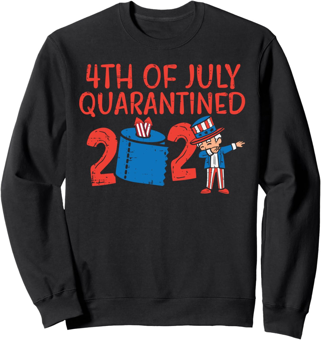 4th Of July Quarantined 2021 Toilet Paper Dab Uncle Sam Mask Sweatshirt