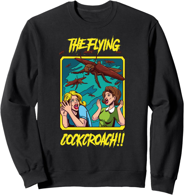 Lustiger Horror der fliegenden Kakerlaken cockroach Sweatshirt