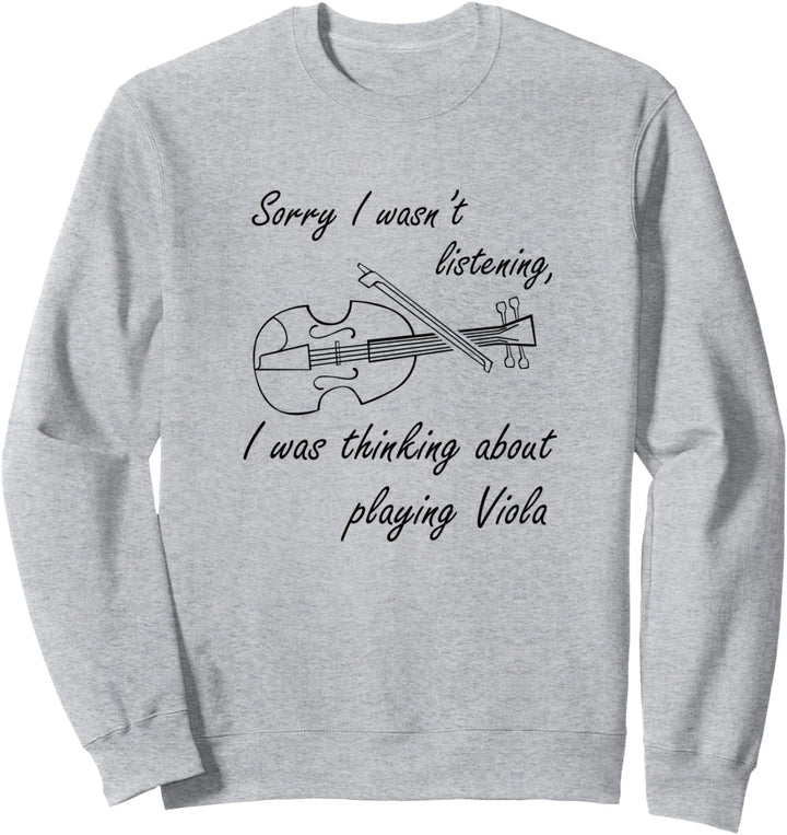 Nachdenken über Bratsche Lustiger Spruch Bratschist Musiker Sweatshirt