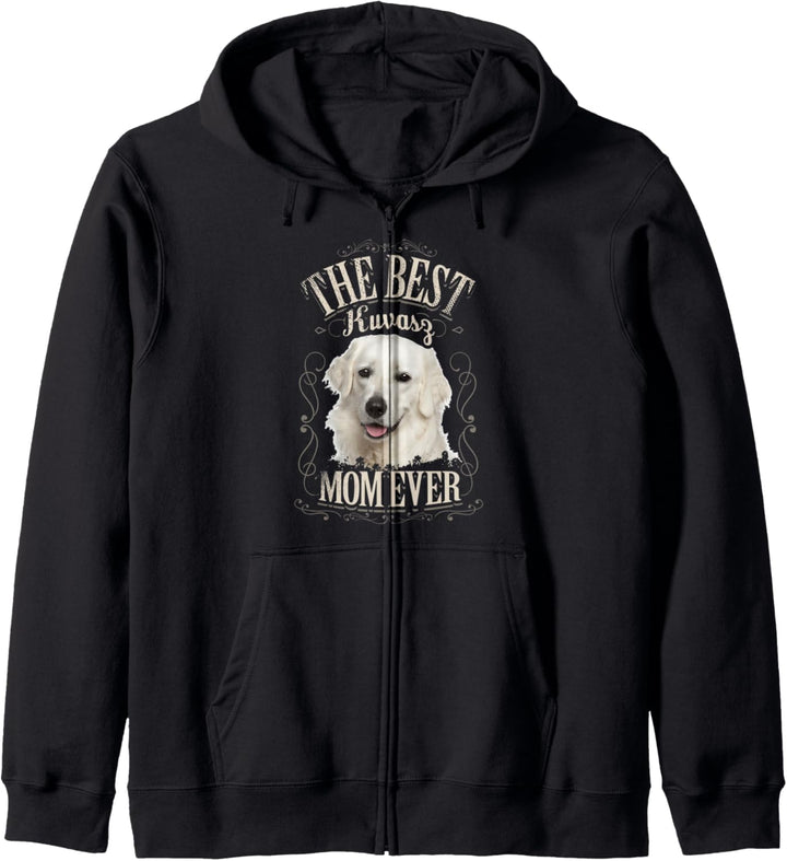 Best Kuvasz Mom Ever Funny Kuvasz Dog Lover Gifts Vintage Kapuzenjacke