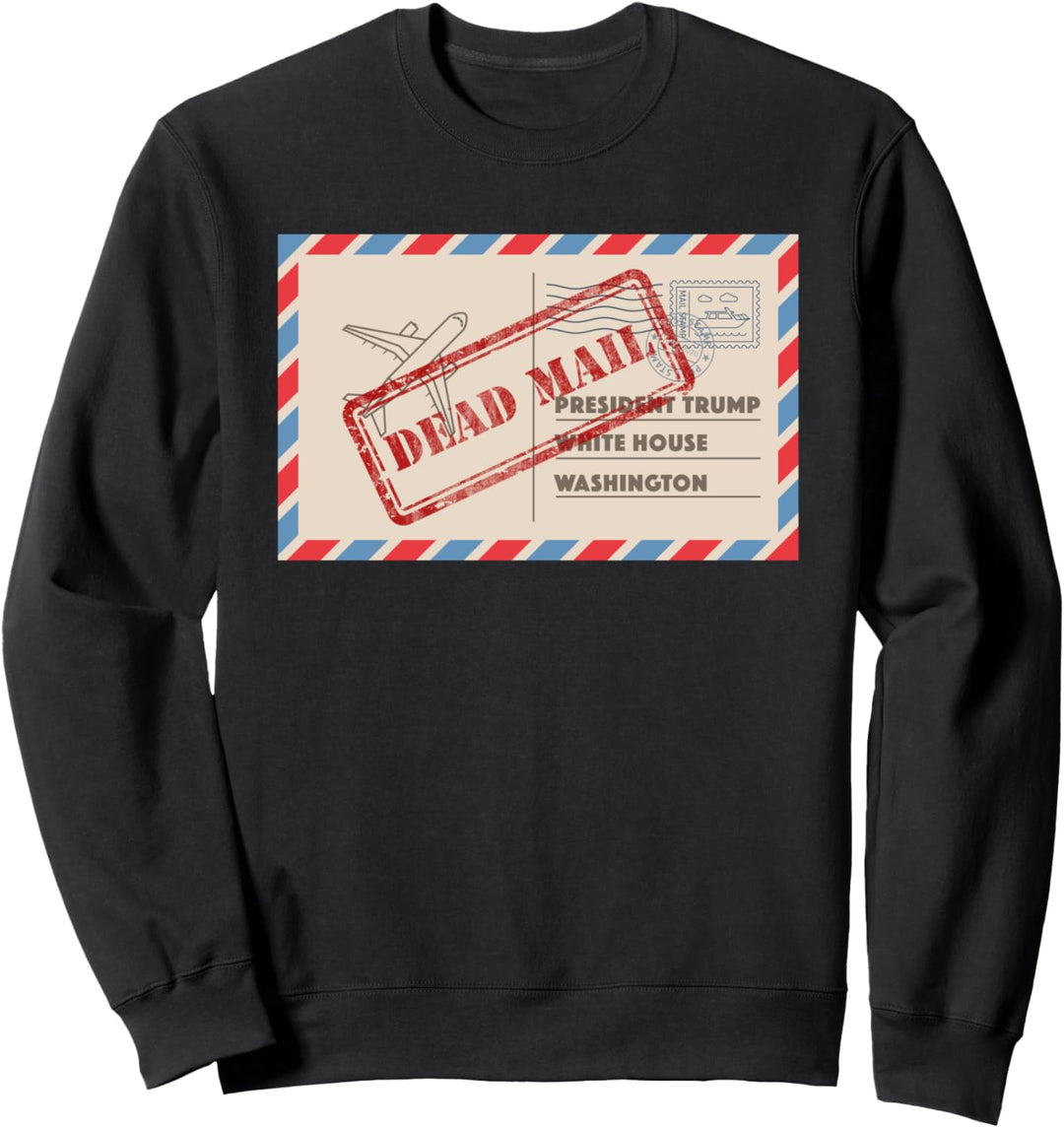 Anti Präsident Trump Postkarte Unbekannt verzogen Biden Sweatshirt