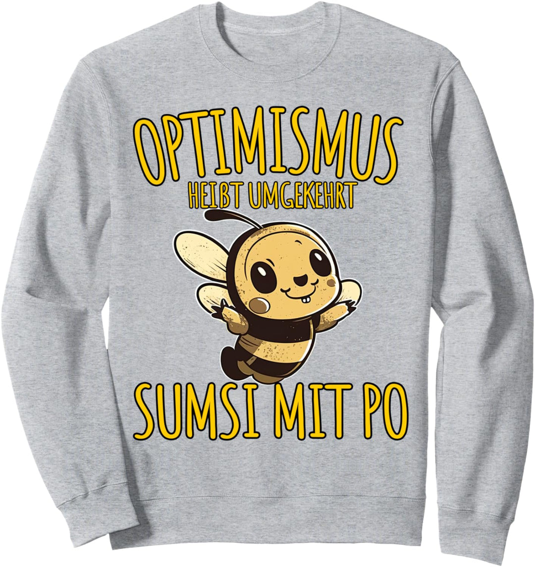 Optimismus Sumsi mit Po Imker Honig Biene Sweatshirt