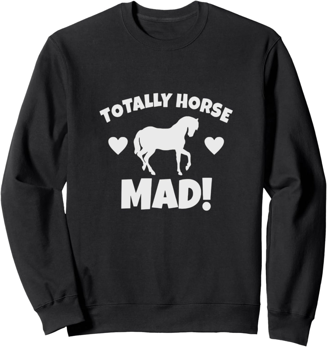 Total Horse Mad Sweatshirt