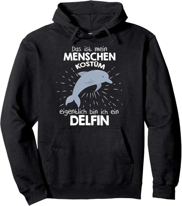 Mein Menschen Kostüm Bin ich ein Delfin, Halloween Outfit Pullover Hoodie