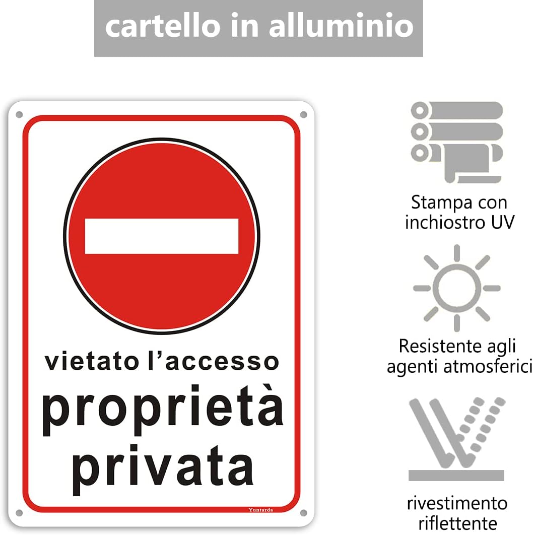 2 Pezzi Cartello proprietà privata - Cartelli vietato l'accesso – Divieto! Non entrare! 18x25cm