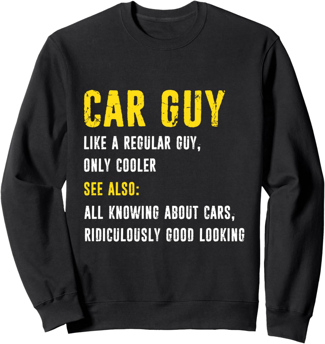 Car Guy Definition Mechanic Car Lover Distressed Typography Sweatshirt