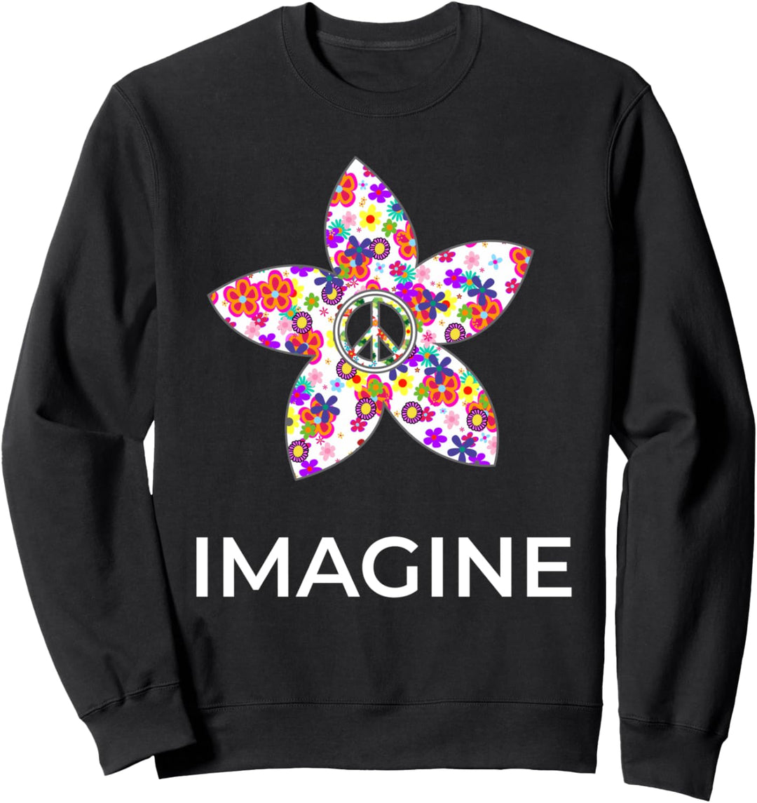 Stellen Sie sich vor Blume Frieden Zeichen Hippie 60er Jahre Sweatshirt