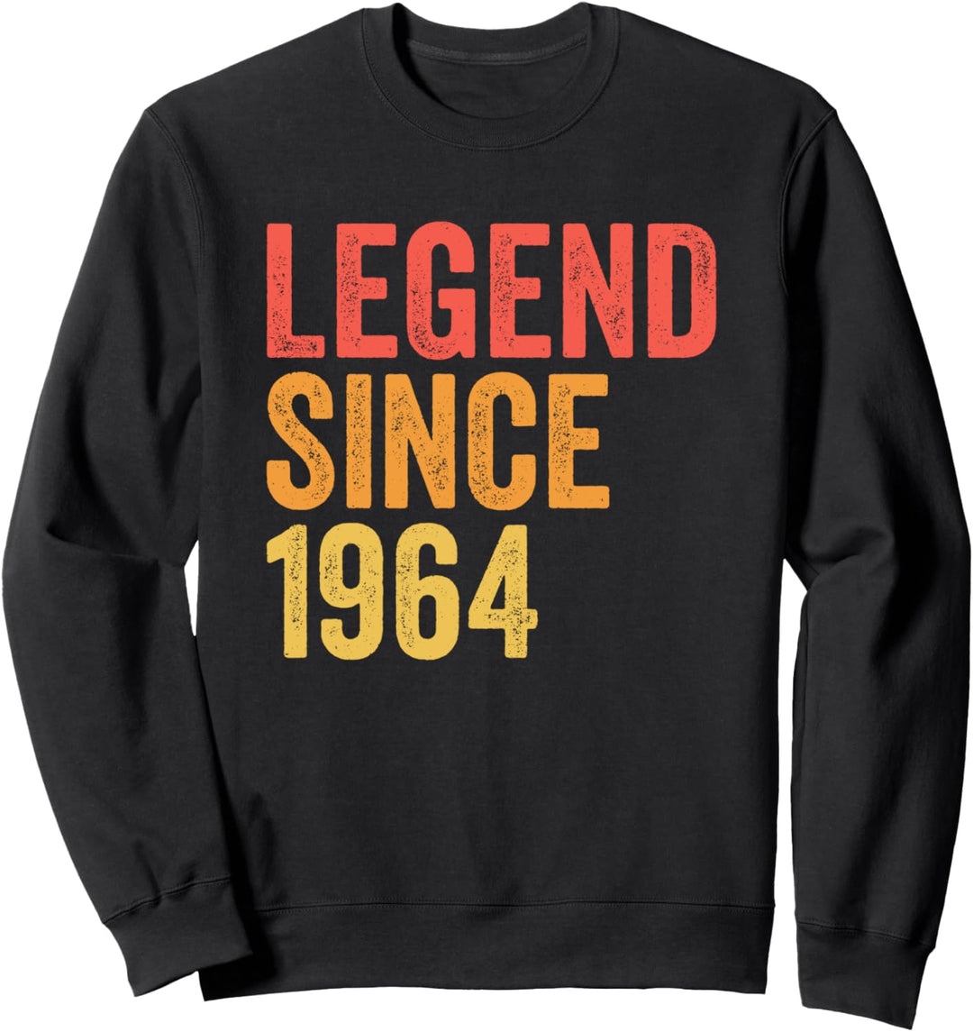 Legende Seit 1964 Lustiges Geburtstagsjahr Retro Legend Sweatshirt